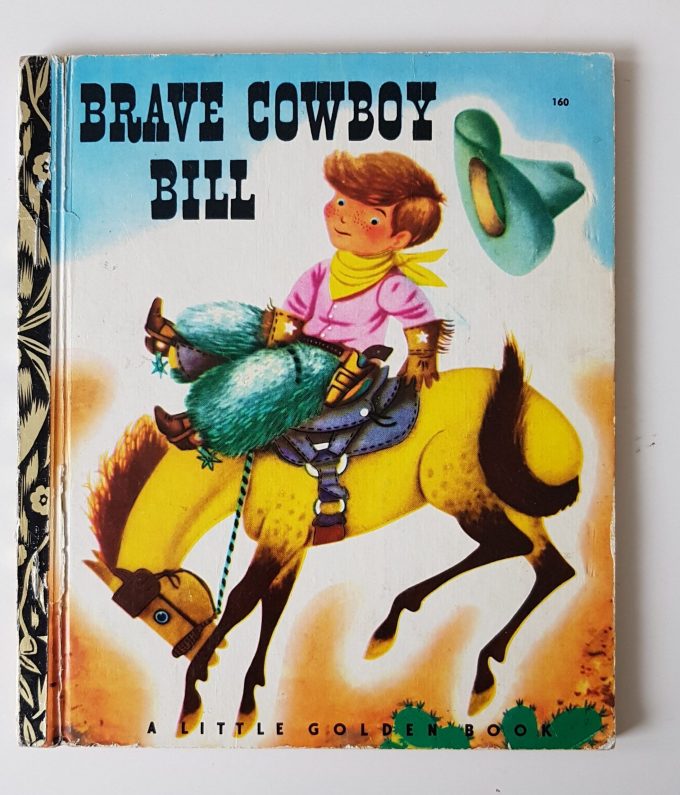 Little Golden Books: Brave Cowboy Bill 1