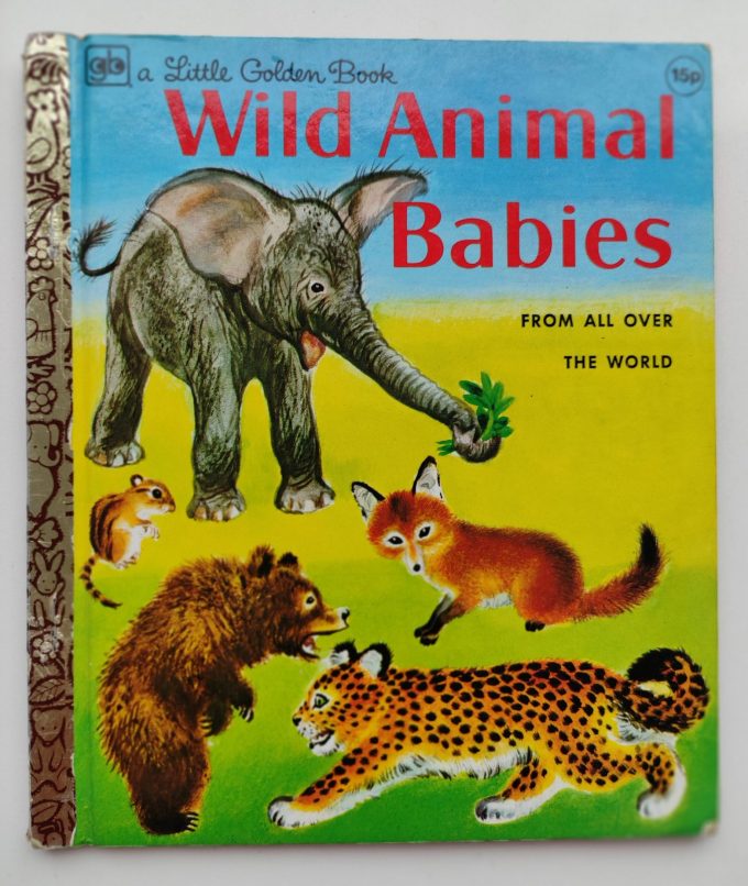 Little Golden Books: Wild Animal Babies from all over the world. 1
