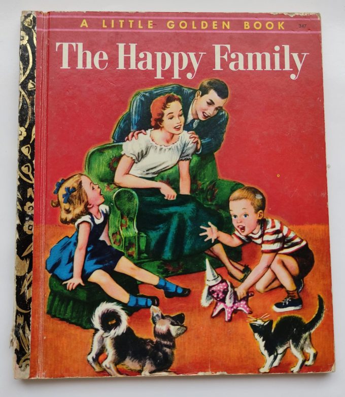 Little Golden Books: The Happy Family. 1