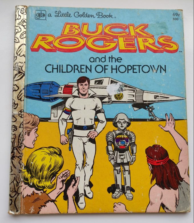 Little Golden Books: Buck Rogers and the Children of Hopetown. 1